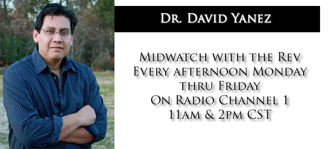 Dr. David Yanez Midwatch with Revelation