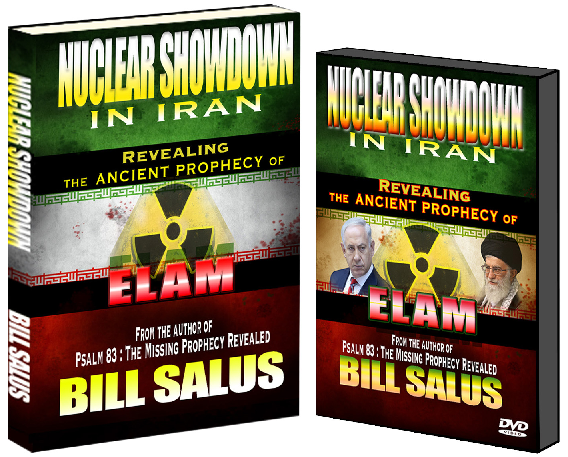 NEW DVD RELEASE – Nuclear Showdown in Iran, Revealing theAncient Prophecy of Elam by Bill Salus